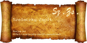 Szeleczky Zsolt névjegykártya
